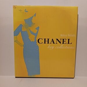 Melissa Richards Chanel Key Collections Hardcover Book